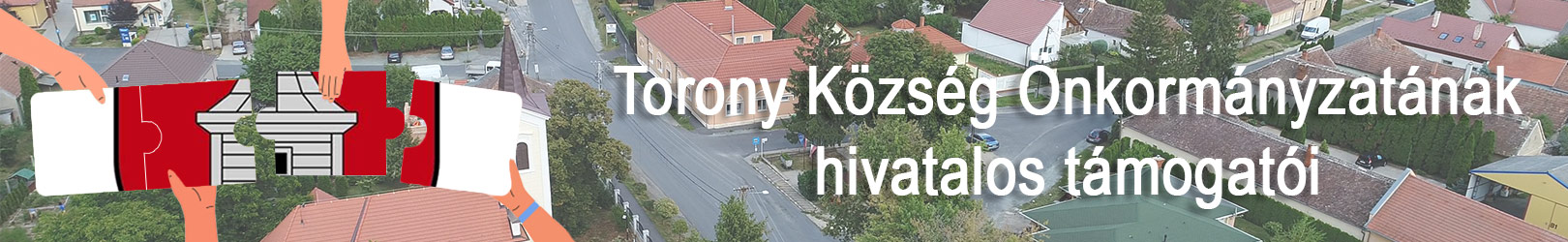 Torony Község Önkormányzatának hivatalos támogatói Torony Község Önkormányzatának hivatalos támogatói